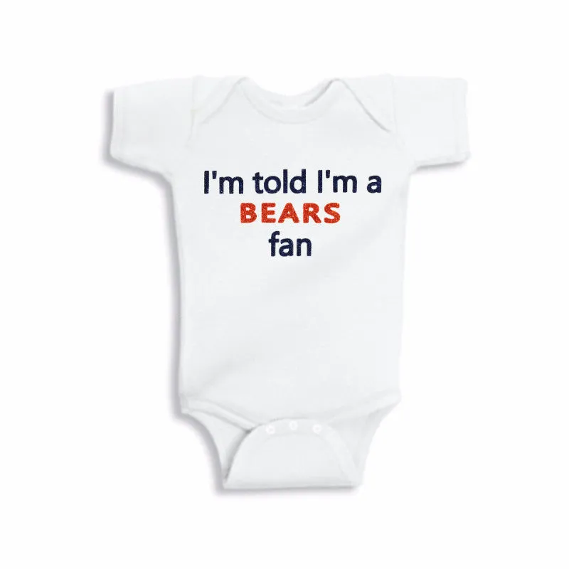 I'm Told I'm a BEARS Fan Glitter Onesie